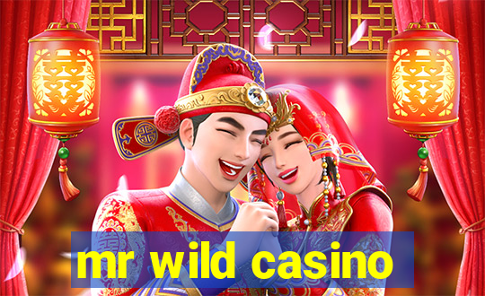 mr wild casino