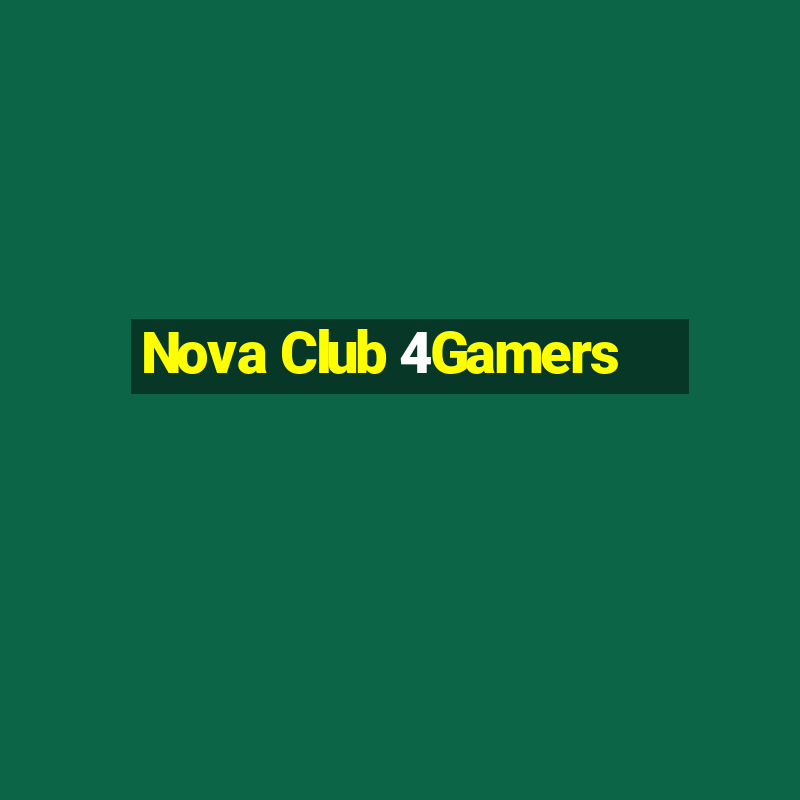 Nova Club 4Gamers