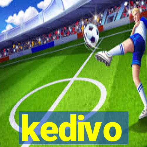 kedivo