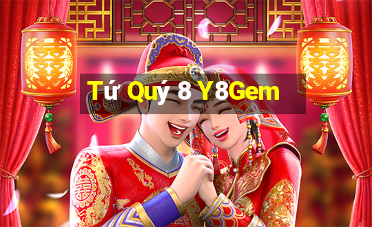 Tứ Quý 8 Y8Gem