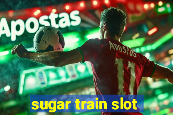 sugar train slot