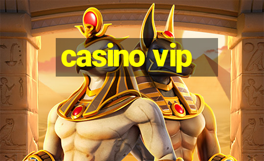 casino vip