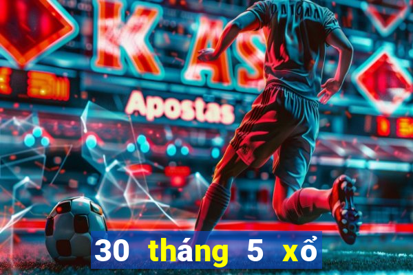 30 tháng 5 xổ số đắk lắk