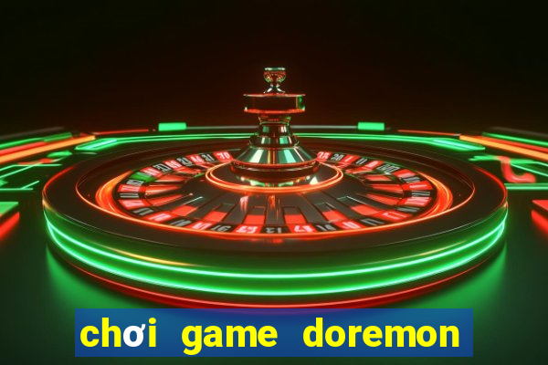 chơi game doremon phiêu lưu