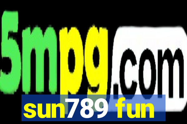 sun789 fun