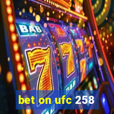 bet on ufc 258