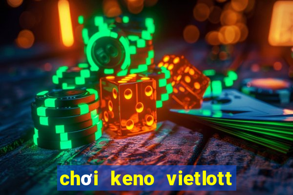 chơi keno vietlott trực tuyến