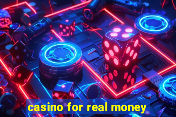 casino for real money