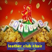 leather club chair