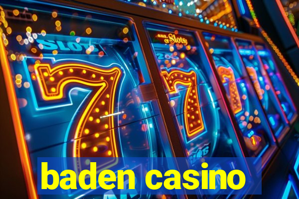 baden casino