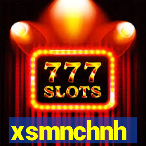 xsmnchnh