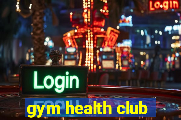 gym health club