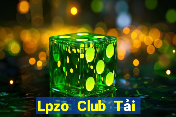 Lpzo Club Tải Game Bài Nhất Vip