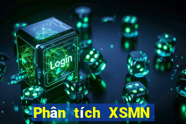 Phân tích XSMN hôm nay