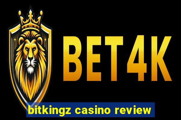 bitkingz casino review