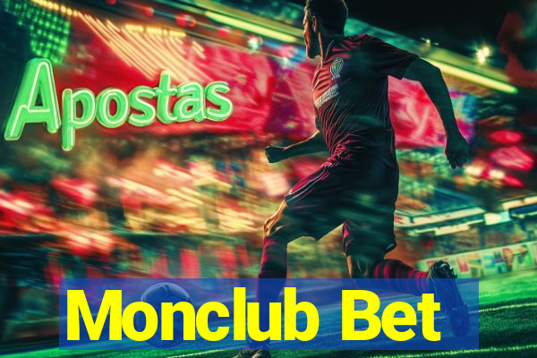 Monclub Bet