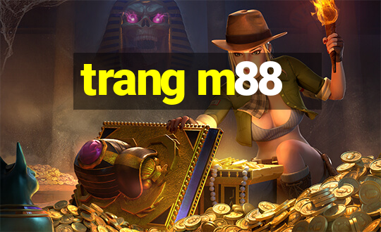 trang m88