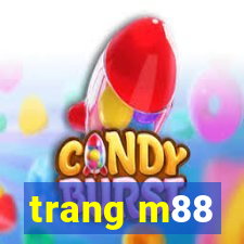 trang m88