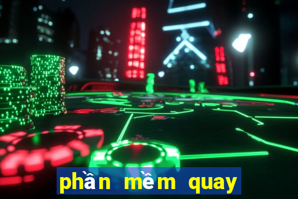 phần mềm quay xổ số miền bắc