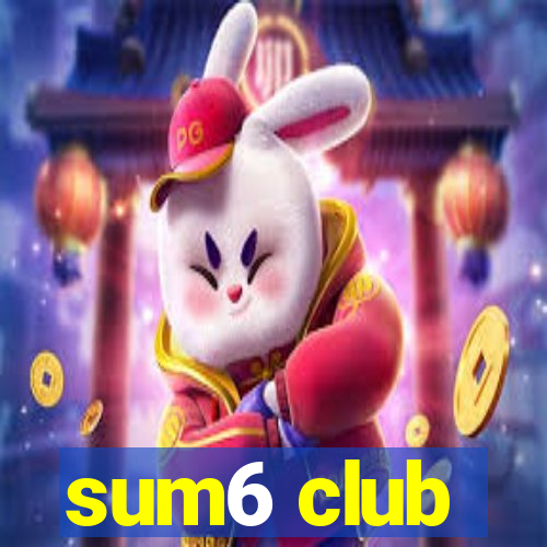 sum6 club