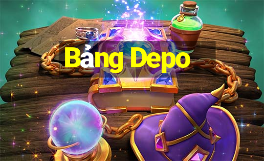 Bảng Depo