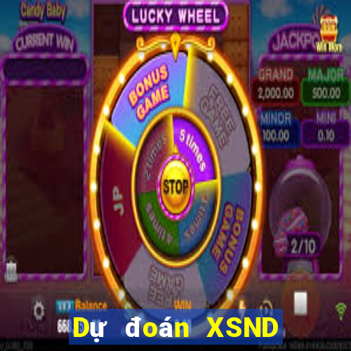 Dự đoán XSND ngày 5