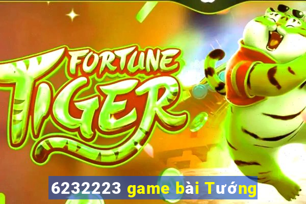 6232223 game bài Tướng