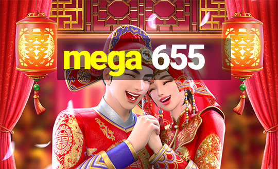 mega 655