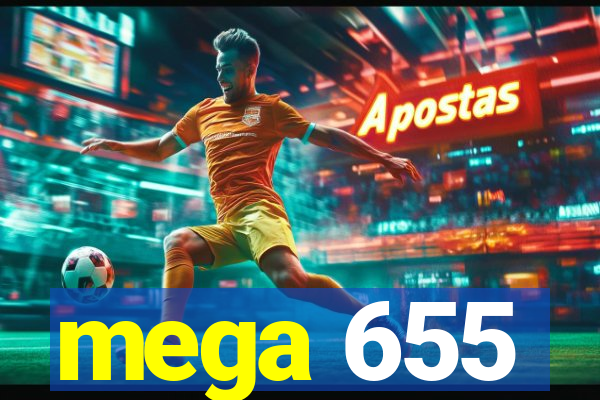 mega 655