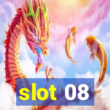 slot 08