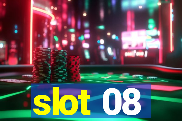 slot 08