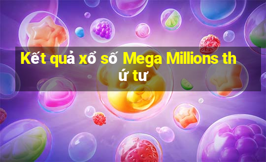 Kết quả xổ số Mega Millions thứ tư