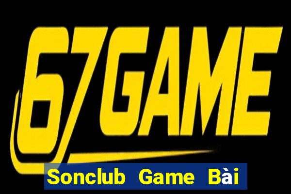 Sonclub Game Bài Đổi Thưởng Trực Tuyến