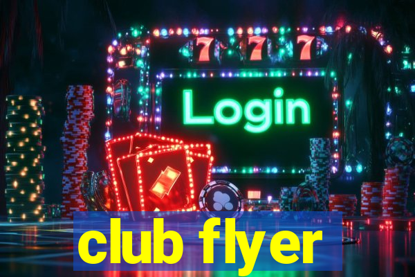 club flyer