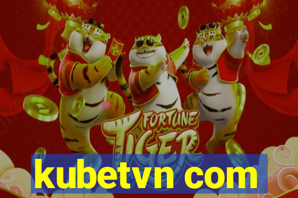 kubetvn com