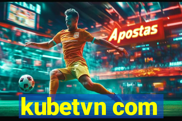 kubetvn com