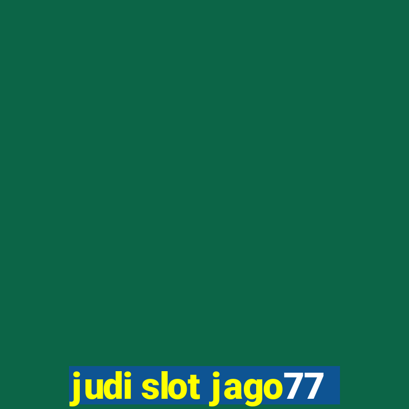 judi slot jago77