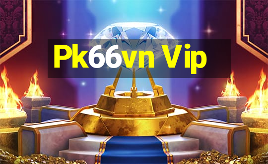 Pk66vn Vip