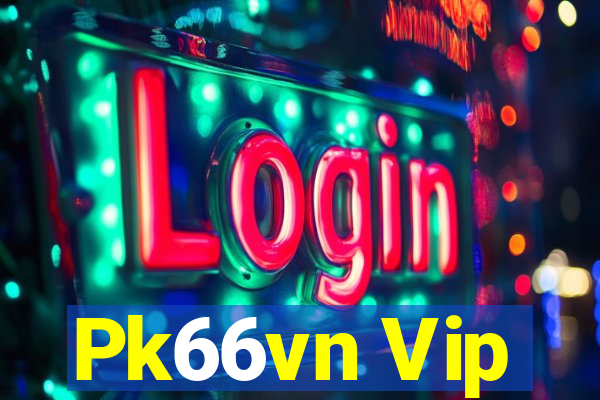 Pk66vn Vip