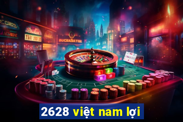 2628 việt nam lợi