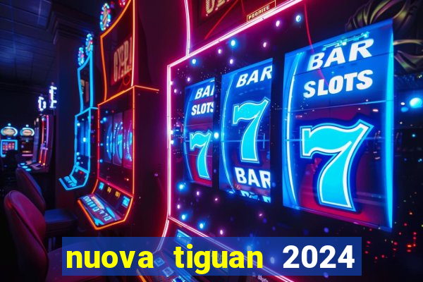 nuova tiguan 2024 euro 7