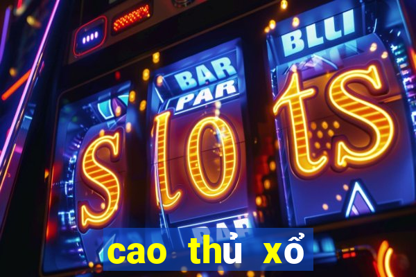 cao thủ xổ số miền bắc