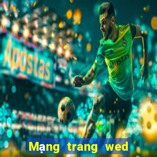 Mạng trang wed wed Việt nam