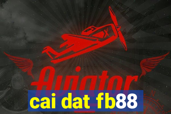 cai dat fb88