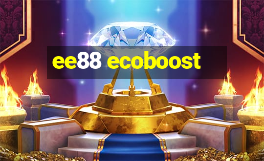 ee88 ecoboost