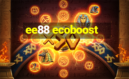 ee88 ecoboost