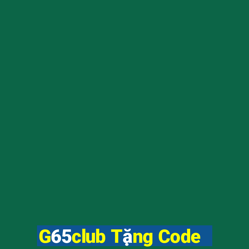 G65club Tặng Code