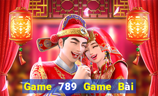 Game 789 Game Bài Online Miễn Phí