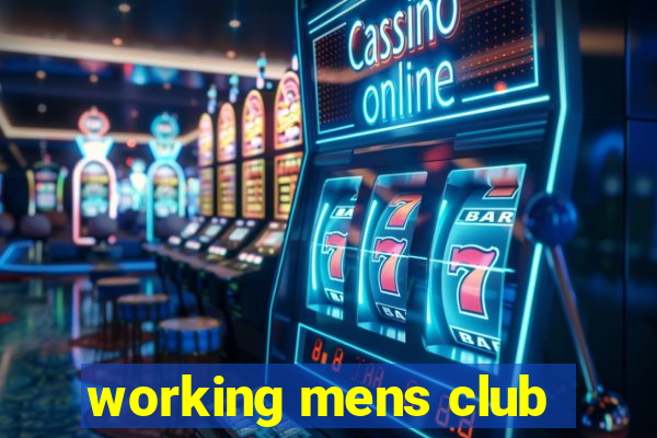 working mens club