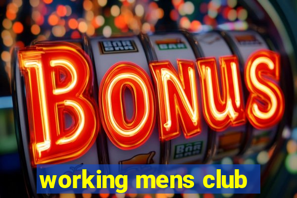 working mens club